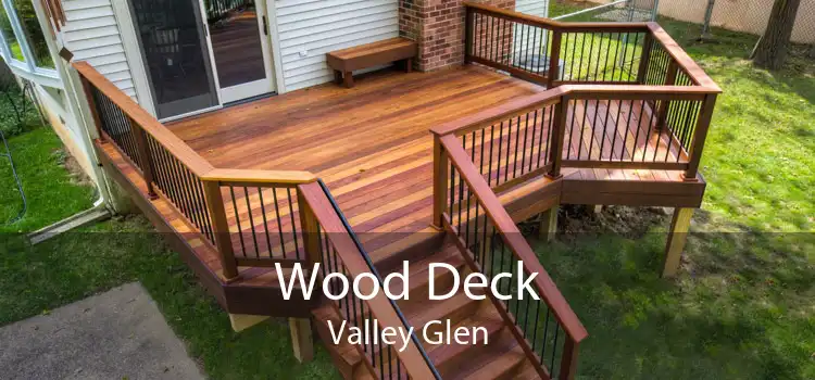 Wood Deck Valley Glen